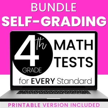 Preview of 4th Grade Math Tests -  ALL STANDARDS  [DIGITAL + PRINTABLE]