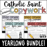 Yearlong Catholic Saint CURSIVE Copywork Bundle: Handwriti