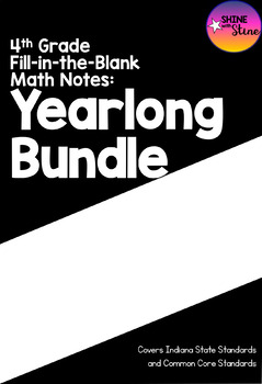 Preview of Yearlong Fill-in-the-Blank 4th Grade Math Notes (Google Drive)