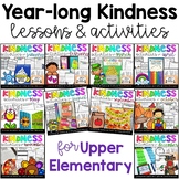 Kindness Activities & Lessons for the Year Bundle