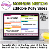 Yearlong Morning Meeting Digital Slides | 180 Days | Editable