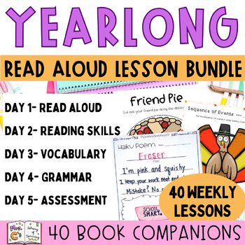 Preview of Yearlong Read Aloud 5 Day Lesson Plan BUNDLE- 40 Book Companions