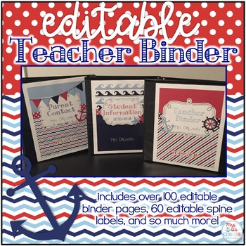 Preview of Editable Teacher Binder { Navy & Red Nautical Themed } Teacher Survivor Guide