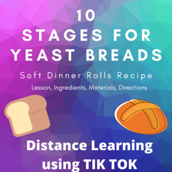 Preview of Yeast Rolls Lab using TIK TOK