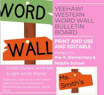 Preview of YeeHaw! Western Word Wall - Personalized Teacher Name & editable sight words