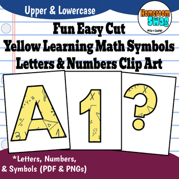Preview of Yellow Learning Math Symbols Easy Cut Bulletin Board Letters and Numbers Clipart