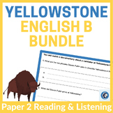 Yellowstone mini unit: IB DP English B Paper 2 Practice (L