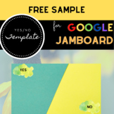 Yes/No Jamboard Sample