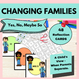 Separation and Divorce: Changing Families SEL Counseling A