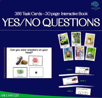 Preview of Yes/No Questions Bundle 386 Task Cards + Interactive book Autism Speech Therapy