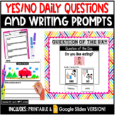 Yes & No Question of the Day with Writing Prompts | Printa