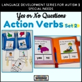 Yes No Questions Action Verbs Set 2 | Speech Therapy