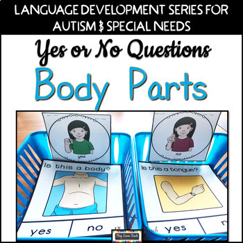 Preview of Yes No Questions Body Parts Autism Early Childhood