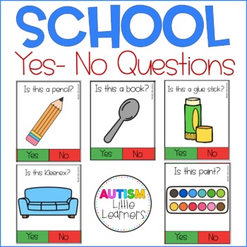 Yes and No questions for Speech therapy sessions