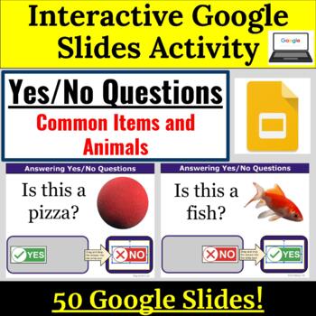 Preview of Basic Yes No Questions Special Education Google Slides