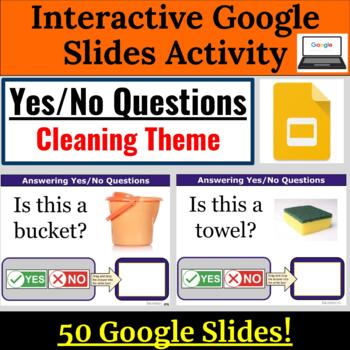 Preview of Cleaning Yes No Questions for Special Education Google Slides