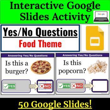 Preview of Food Theme Yes No Questions for Special Education Google Slides