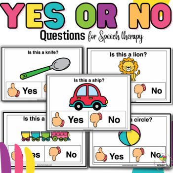 Preview of Yes No questions for Speech therapy Level 1