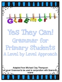 Yes They Can!  Grammar for Primary Students: A Level By Le