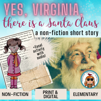 Preview of Non-fiction reader for Christmas Yes Virginia there is a Santa Claus true story