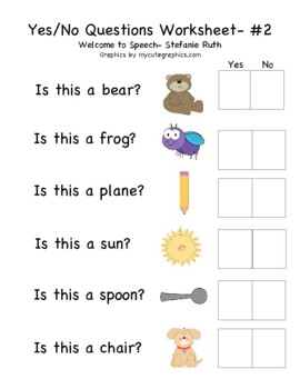 yes and no questions worksheet 2 by welcome to speech tpt