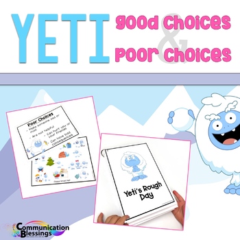 Preview of Yeti Making Good Choices and Bad Choices No Prep Activities