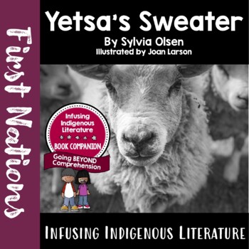 Preview of Yetsa's Sweater Lessons -  Indigenous Resource - Inclusive Learning