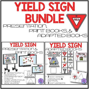 Preview of Community Signs Yield Adapted Books, Presentation,  Printable Books BUNDLE SPED