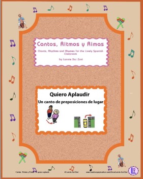 Preview of Yo Quiero Aplaudir (chant for Spanish prepositions of place) - PDFs and digital