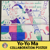Yo-Yo Ma Collaborative Poster | A Great AAPI or SEL Activity