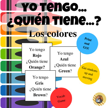 Preview of Yo tengo... ¿Quién tiene...? | Colors | Los Colores | Spanish Vocab Game