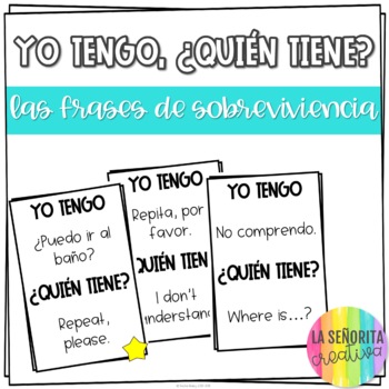 Preview of Classroom Survival Phrases Spanish Vocab Game | Yo tengo, ¿Quién tiene?