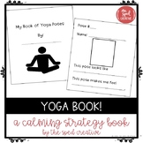 Yoga Book – Calming Strategies for the Classroom