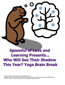 Preview of Yoga Brain Break adapted for Who Will See Their Shadows This Year?