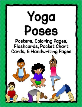 Preview of Yoga Posters, Flashcards, Coloring Pages, Pocket Chart Cards, & Handwriting