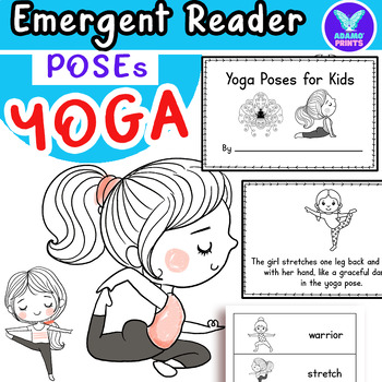 Preview of Yoga Poses for Kids - Emergent Reader Kindergarten & First Grade Mini Books