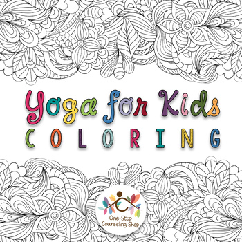 Preview of Yoga for Kids Mindful Coloring Pages