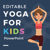 Yoga for Kids in PowerPoint