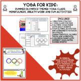Yoga for Kids | Distance Learning | Summer Olympics, Mindf