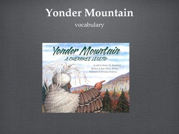 Preview of "Yonder Mountain" Vocabulary Introduction, Journeys Grade 3