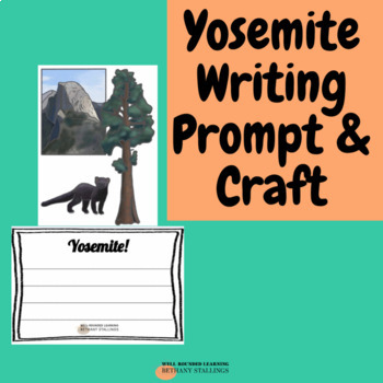 Preview of Yosemite Writing Prompt and Craft