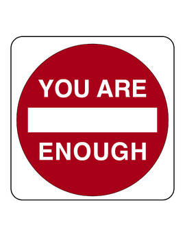 Preview of You Are Enough Signage