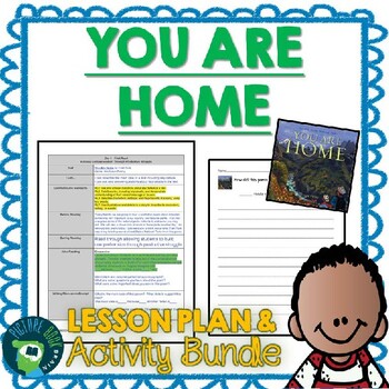 Preview of You Are Home by Evan Turk Lesson Plan & Activities