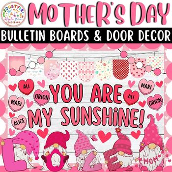 Preview of You Are My Sunshine!: Mother's Day And May Bulletin Boards And Door Decor Kits
