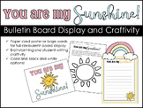 You Are My Sunshine Spring Craftivity and Bulletin Board