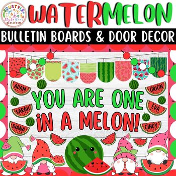Preview of You Are One in a Melon!: Summer And Watermelon Bulletin Boards & Door Decor Kit
