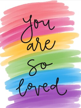 You Are So Loved poster by Mrs Wolfe in elementary | TPT