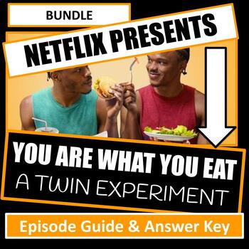 Preview of You Are What You Eat: A Twin Experiment (BUNDLE)