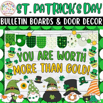 Preview of You Are Worth More Than Gold: St. Patrick's Day Bulletin Boards & Door Decor Kit