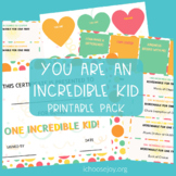 You Are an Incredible Kid printable pack for Back to Schoo